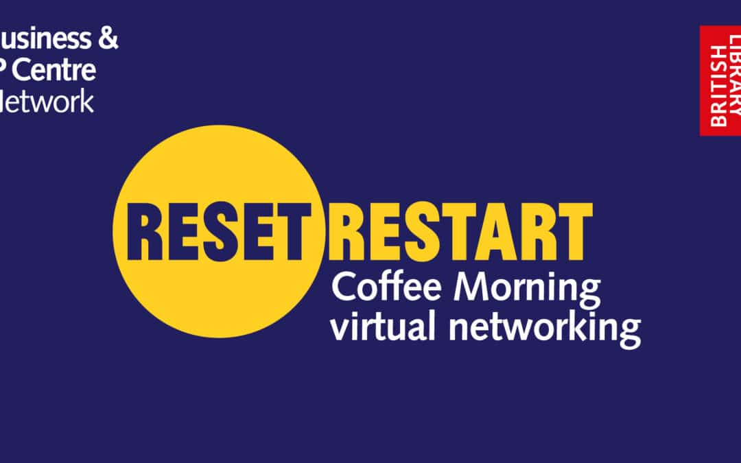 Reset Restart: Coffee Morning | Virtual Networking